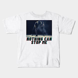 Nothing Can Stop Me Kids T-Shirt